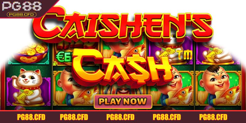 Game nổ hũ Caishen Cash được đông đảo người dùng yêu thích